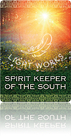 Spirit Keeper of the South（南のスピリットキーパー）