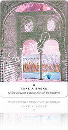 TAKE A BREAK（休む）