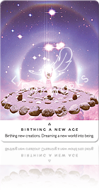 BIRTHING A NEW AGE（新たな時代の誕生）