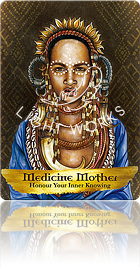 Medicine Mother（メディスン・マザー（聖者））