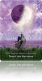 First Quarter Moon in Aquarius（水瓶座の上弦の月）