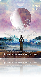 Last Quarter Moon in Aquarius（水瓶座の下弦の月）