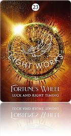 Fortune’s Wheel（運命の輪）