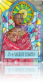 25：SACRED TEMPLE（聖なる神殿）