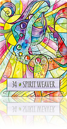 34：SPIRIT WEAVER（精神を編む者）