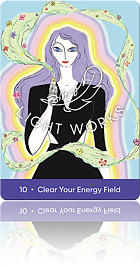 10. Clear Your Energy Field（あなたのエネルギーフィールドをクリアにする）