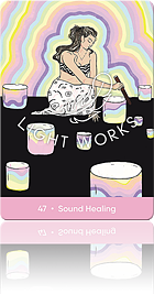 47. Sound Healing（サウンドヒーリング）