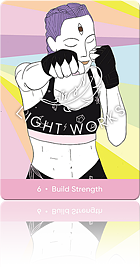 6. Build Strength（身体を鍛える）