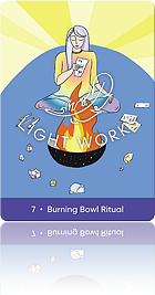 7. Burning Bowl Ritual（バーニングボウルの儀式）