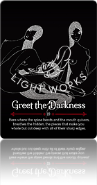 Greet the Darkness（闇と向き合う）