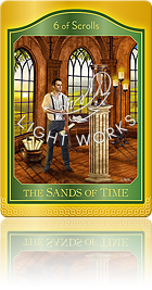 the SANDS of TIME（巻物の６：時の砂）