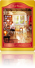 SANGHA—COMMUNITY（薔薇の８：サンガ――共同体）