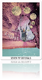 SEVEN OF CRYSTALS（クリスタルの７）