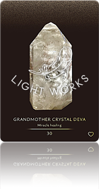 30．GRANDMOTHER CRYSTAL DEVA（グランドマザー・クリスタルディーバ）