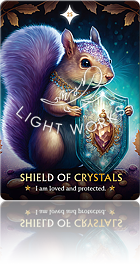 SHIELD OF CRYSTALS（クリスタルの盾）