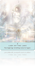 LADY OF THE LAKE（湖の乙女）