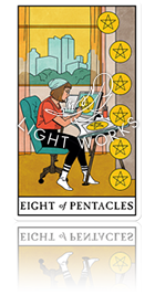 EIGHT OF PENTACLES（ペンタクルの８）